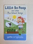Yoto card - little bo peep preschool songs