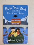 Yoto card - row your boat preschool songs