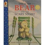 This is the Bear and the scary night