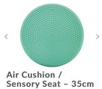 Air Cushion Sensory Seat 35cm
