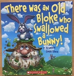 There Was an Old Man Who Swallowed a Bunny