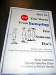 How to Stop your Words from Bumping into someone else's
