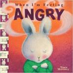 When I'm Feeling Angry