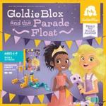 Goldie Blox and the Parade Float