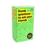H423: Dumb Questions To Ask Your Friends Game