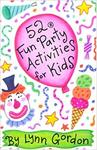 52 Fun Party Activities for Kids