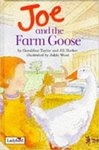 JOE AND THE FARM GOOSE