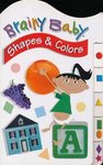 BRAINY BABY - SHAPES & COLOURS