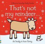 THAT'S NOT MY REINDEER ...