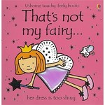 THAT'S NOT MY FAIRY ...