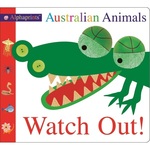 AUSTRALIAN ANIMALS Watch Out! - Touch & Feel