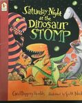 SATURDAY NIGHT AT THE DINOSAUR STOMP