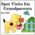 SPOT VISITS HIS GRANDPARENTS