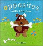 OPPOSITES WITH LOU-LOU
