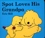 SPOT LOVES HIS GRANDPA