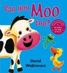 CAN YOU MOO TOO?