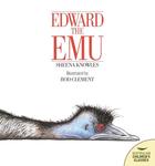 EDWARD THE EMU