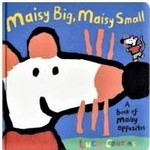 MAISY BIG, MAISY SMALL