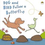 DOG AND BIRD FOLLOW A BUTTERFLY