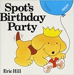 SPOT'S BIRTHDAY PARTY