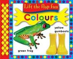 LIFT THE FLAP FUN - COLOURS