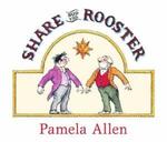 SHARE SAID THE ROOSTER
