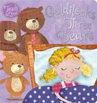 GOLDILOCKS & THE THREE BEARS - Touch & Feel