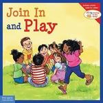 BOOK - Learning to Get Along Series: Join In & Play