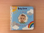 BOOK - Baby Love, I see clouds in the sky