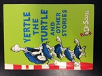 BOOK - Yertle the Turtle and other stories