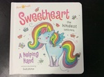 BOOK - Sweetheart the kindest unicorn 
