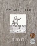 BOOK - MY BROTHER