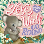 BOOK - Love Makes The World Go Round