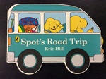 BOOK - Spot's Road Trip