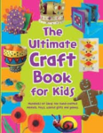 B3.039.1: BOOK - THE ULTIMATE CRAFT BOOK FOR KIDS
