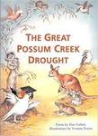 THE GREAT POSSUM CREEK DROUGHT