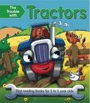 BOOK - THE TROUBLE WITH TRACTORS