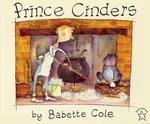 BOOK - PRINCE CINDERS - WRITTEN IN CHINESE AND ENGLISH