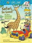 BOOK - SAFARI SO GOOD, ALL ABOUT AFRICAN WILDLIFE