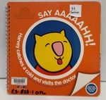 BOOK - SAY AAAAH!