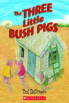BOOK - THE THREE LITTLE BUSH PIGS