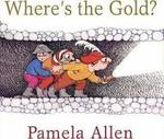 BOOK - WHERE'S THE GOLD?