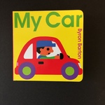 My Car, by Byron Barton