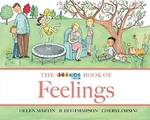 The Kids Book of Feelings - Martin, Simpson & Orsini