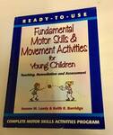 Fundamental Motor Skills & Movement Activities for Young Children