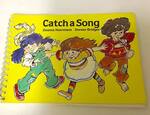 Catch a Song