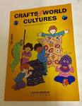 Crafts from World Cultures