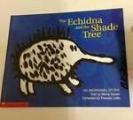 The Echidna and the Shade Tree