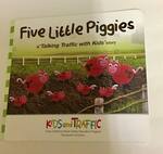 Five Little Piggies