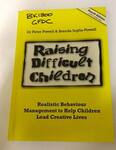 Raising Difficult Children